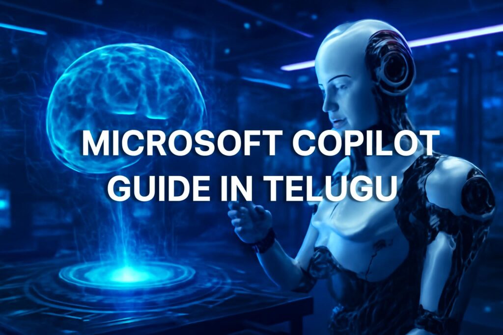Microsoft Copilot పూర్తి గైడ్ తెలుగులో | Step-by-Step Guide